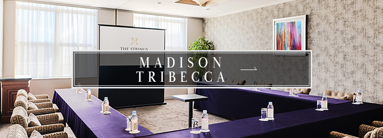 MADISON / TRIBECCA