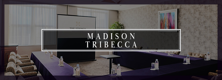 MADISON / TRIBECCA