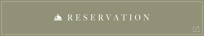 RESERVATION（ご予約）